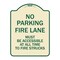 Signmission Fire Lane Must Accessible All Time to Fire Trucks Heavy-Gauge Alum Sign, 24" x 18", TG-1824-23997 A-DES-TG-1824-23997 - alternate 1